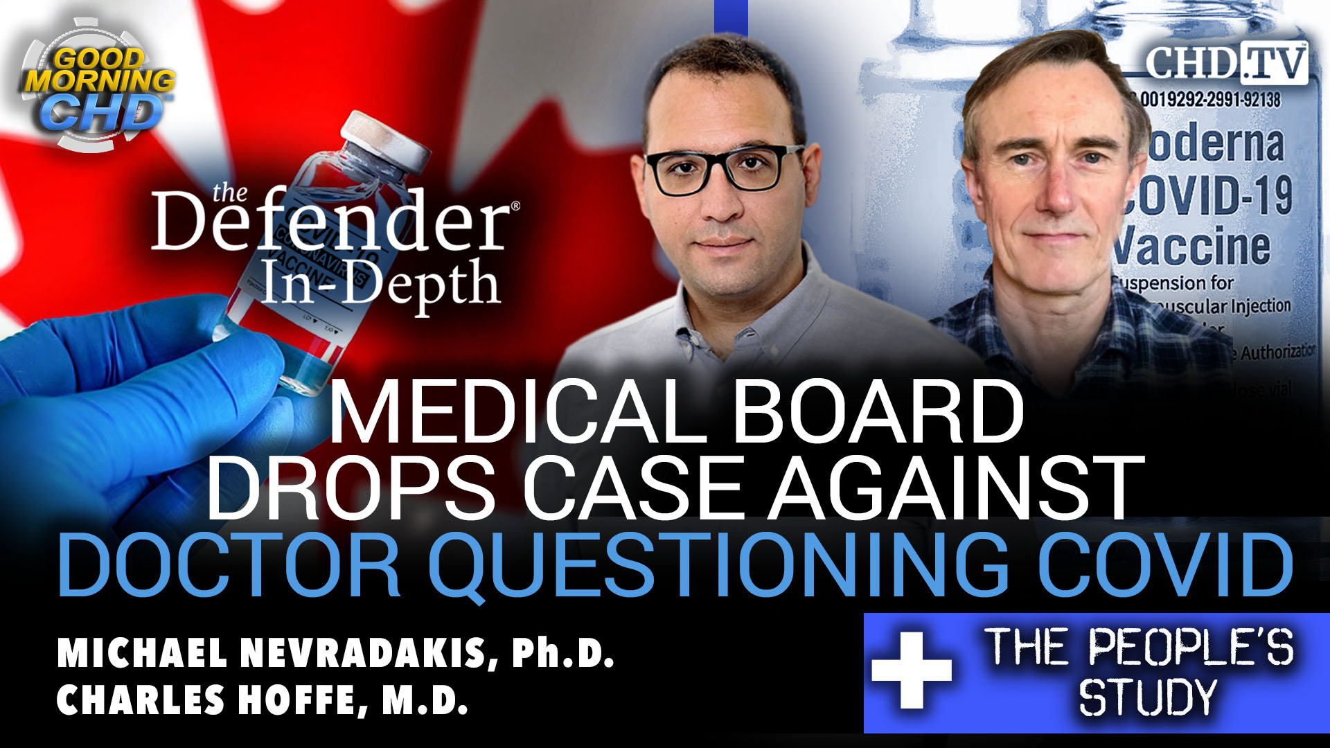 Medical Board  Drops Case Against  Doctor Questioning COVID + The People's Study