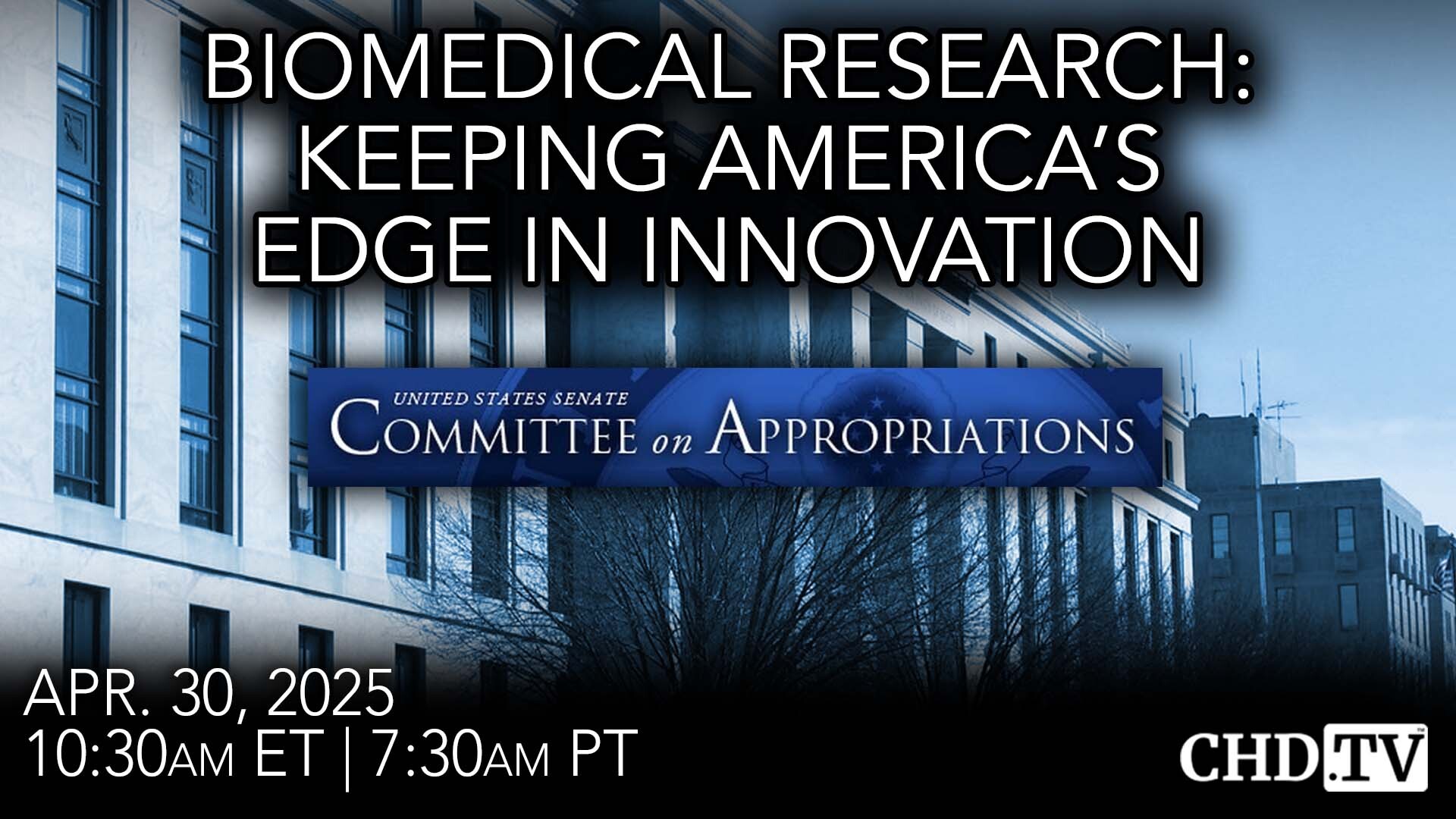 Hearing: Biomedical Research — Keeping America’s Edge in Innovation