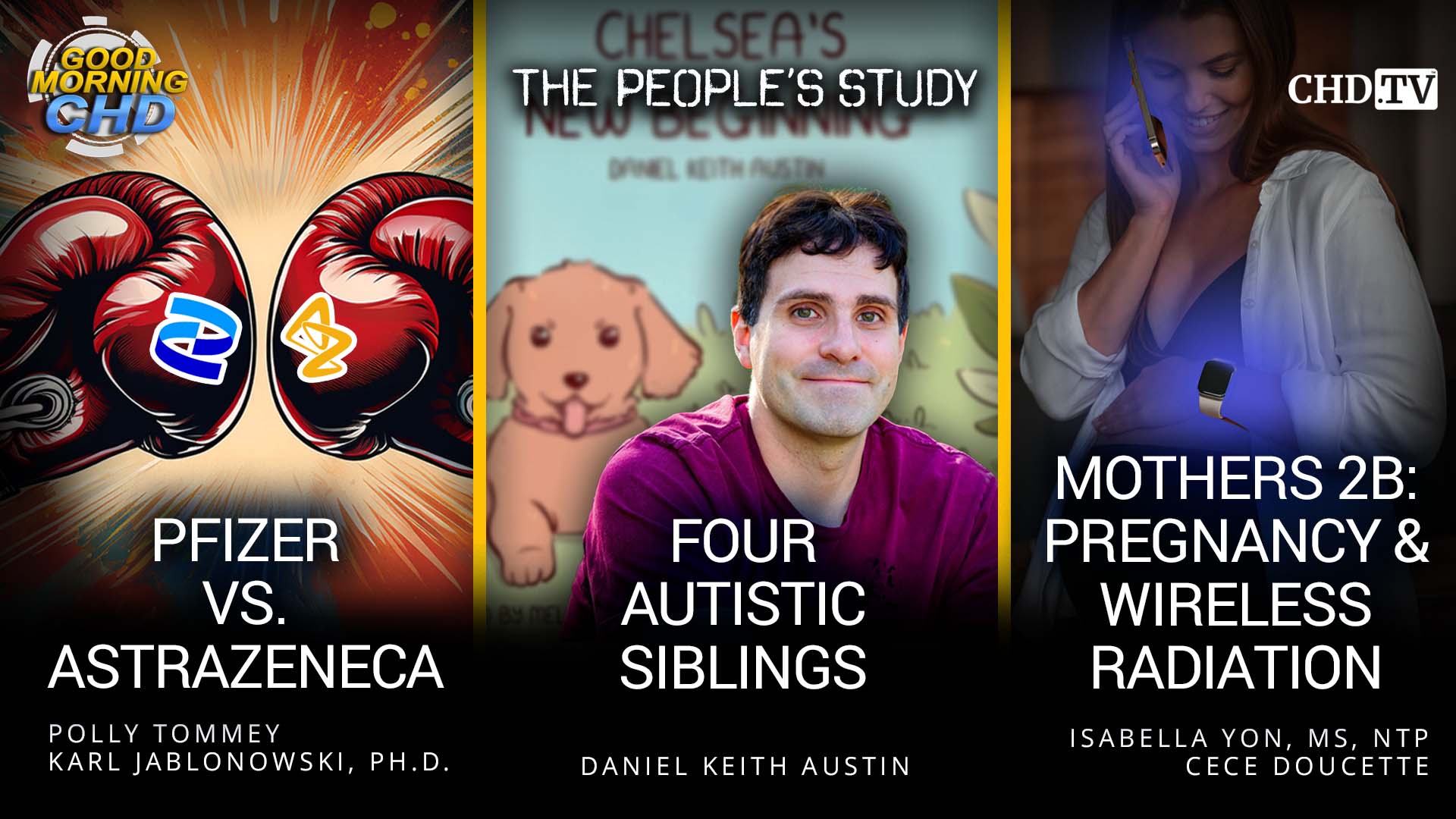 Pfizer vs AstraZeneca + Four Autistic Siblings + Pregnancy & Wireless Radiation