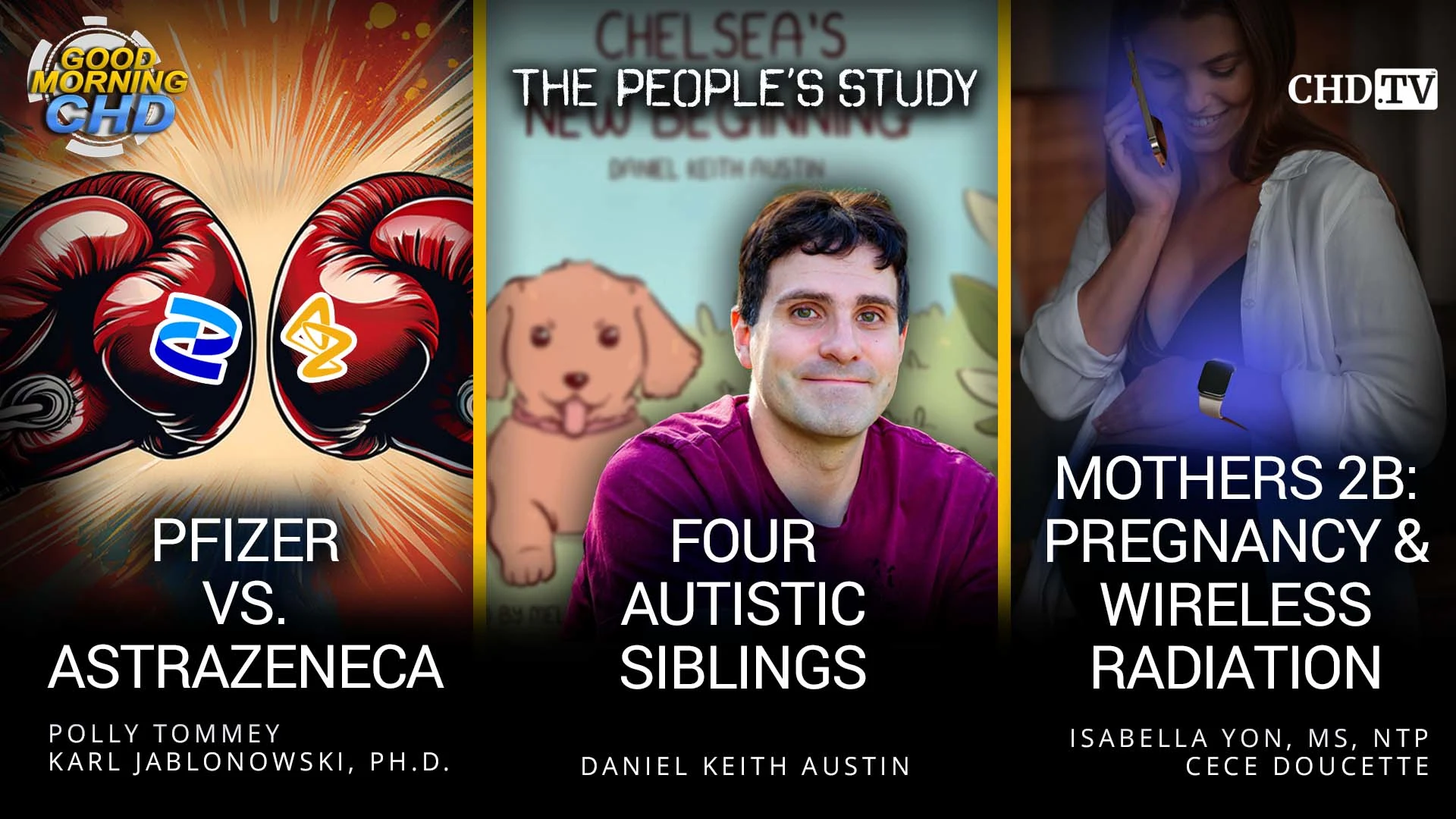 Pfizer vs AstraZeneca + Four Autistic Siblings + Pregnancy & Wireless Radiation