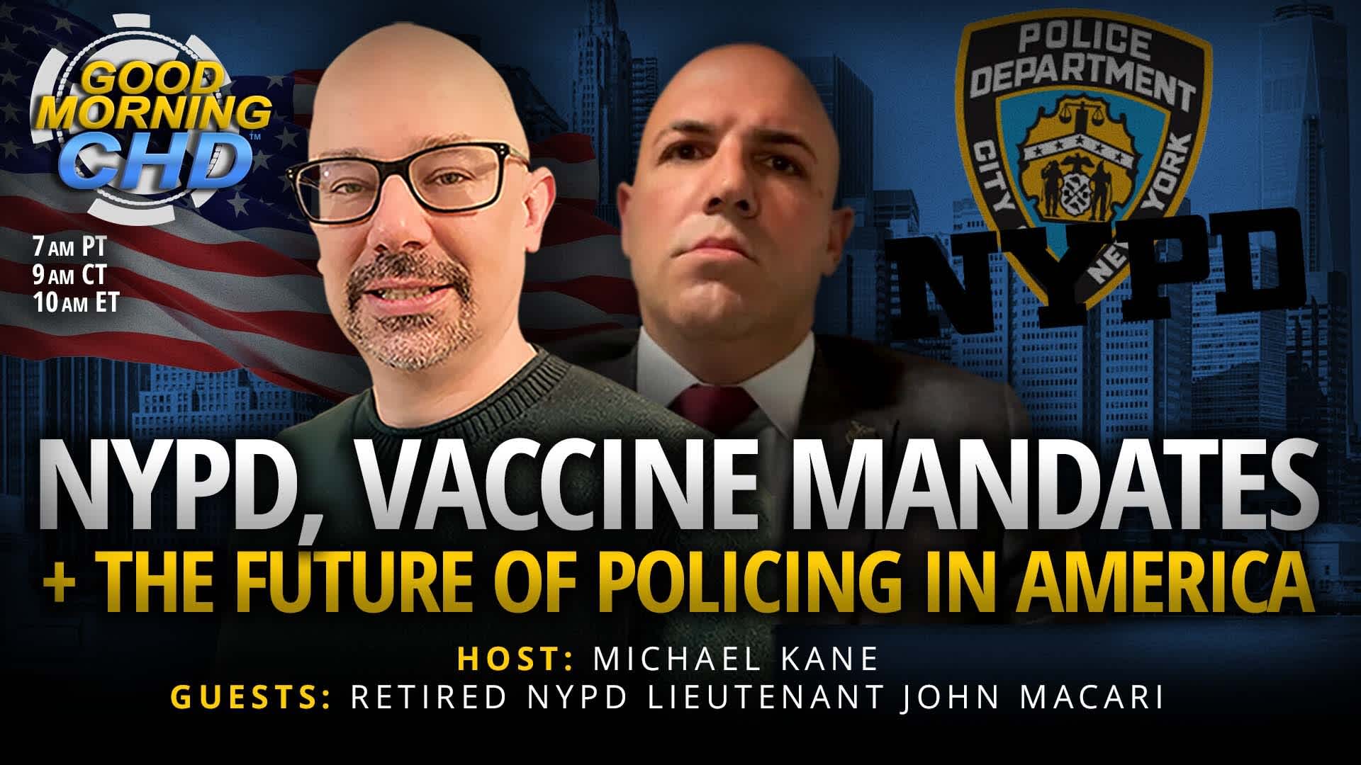 NYPD, Vaccine Mandates + The Future of Policing in America