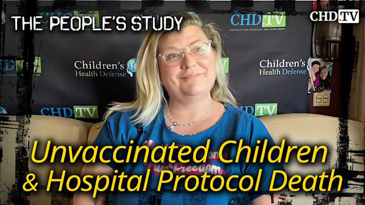 Unvaccinated Children & Hospital Protocol Death