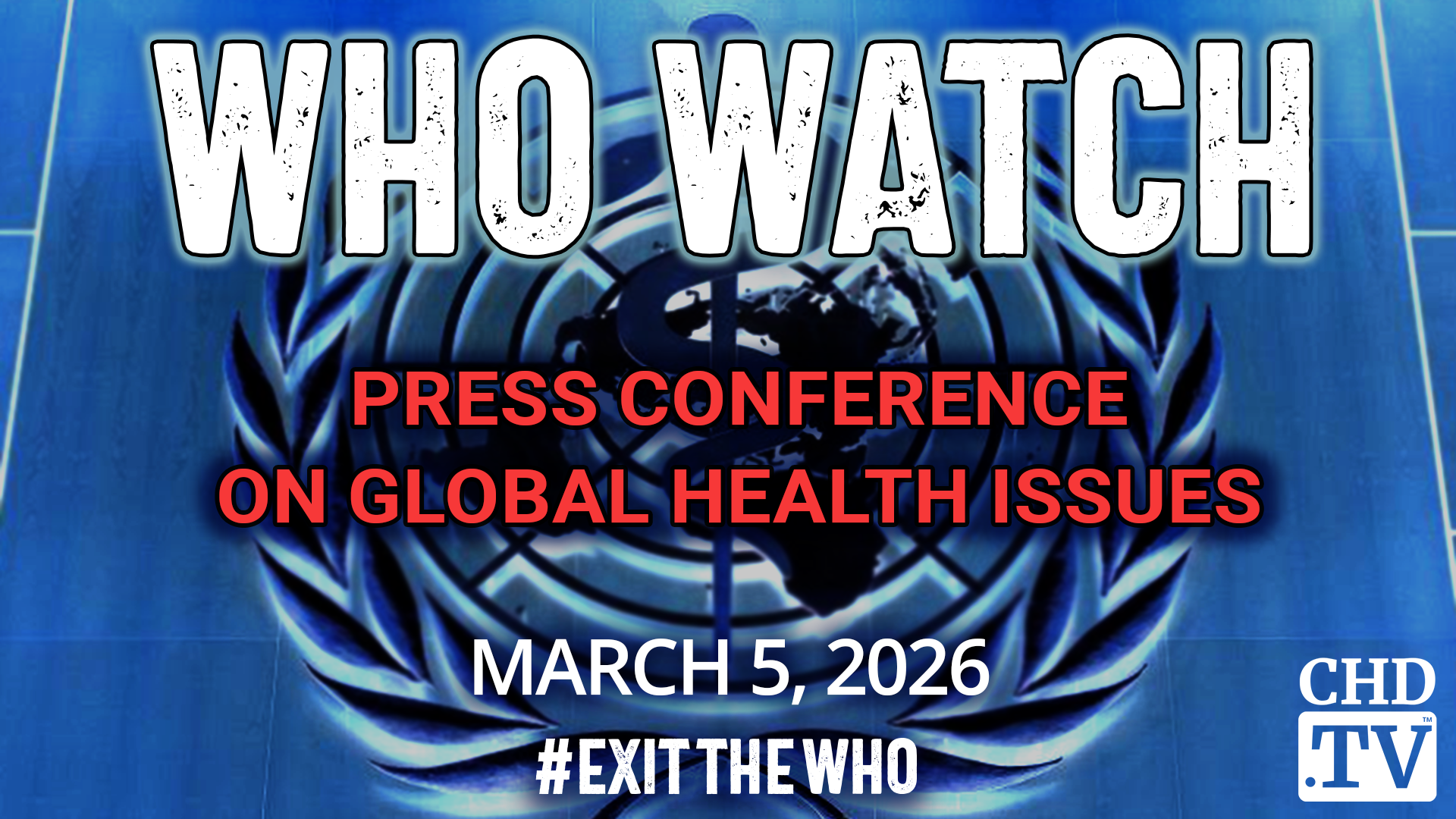 WHO WATCH: Press Conference on Global Health Issues
