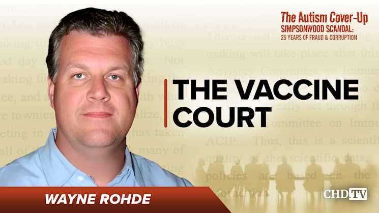 The Vaccine Court - Wayne Rohde