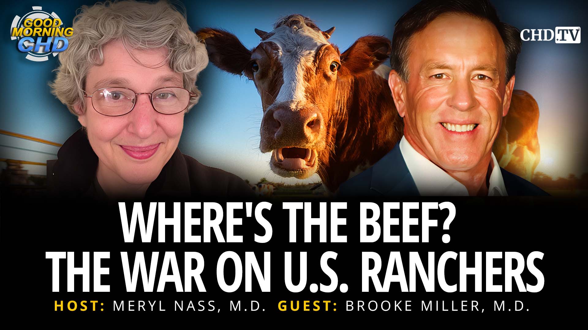 Where's The Beef? The War on U.S. Ranchers
