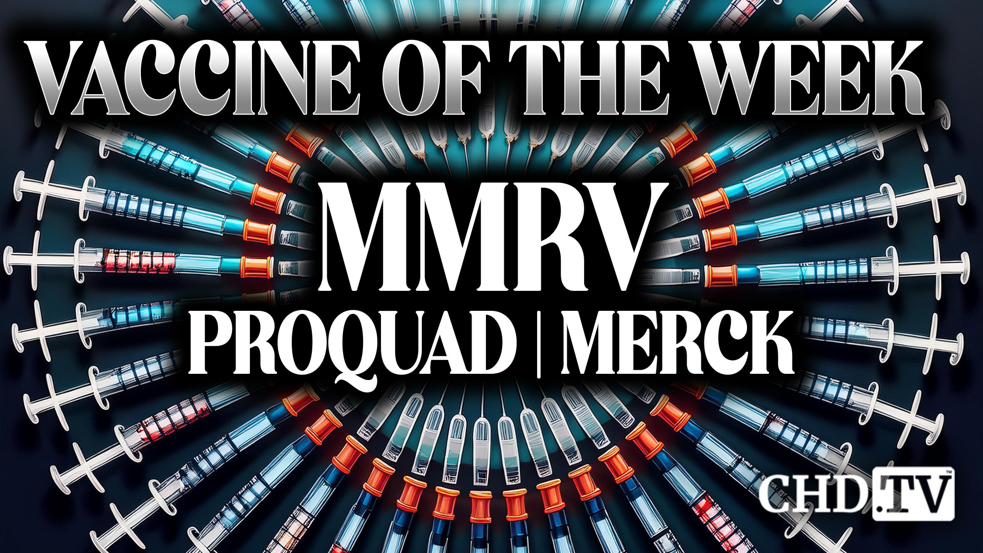 MMRV - ProQuad - Vaccine of the Week