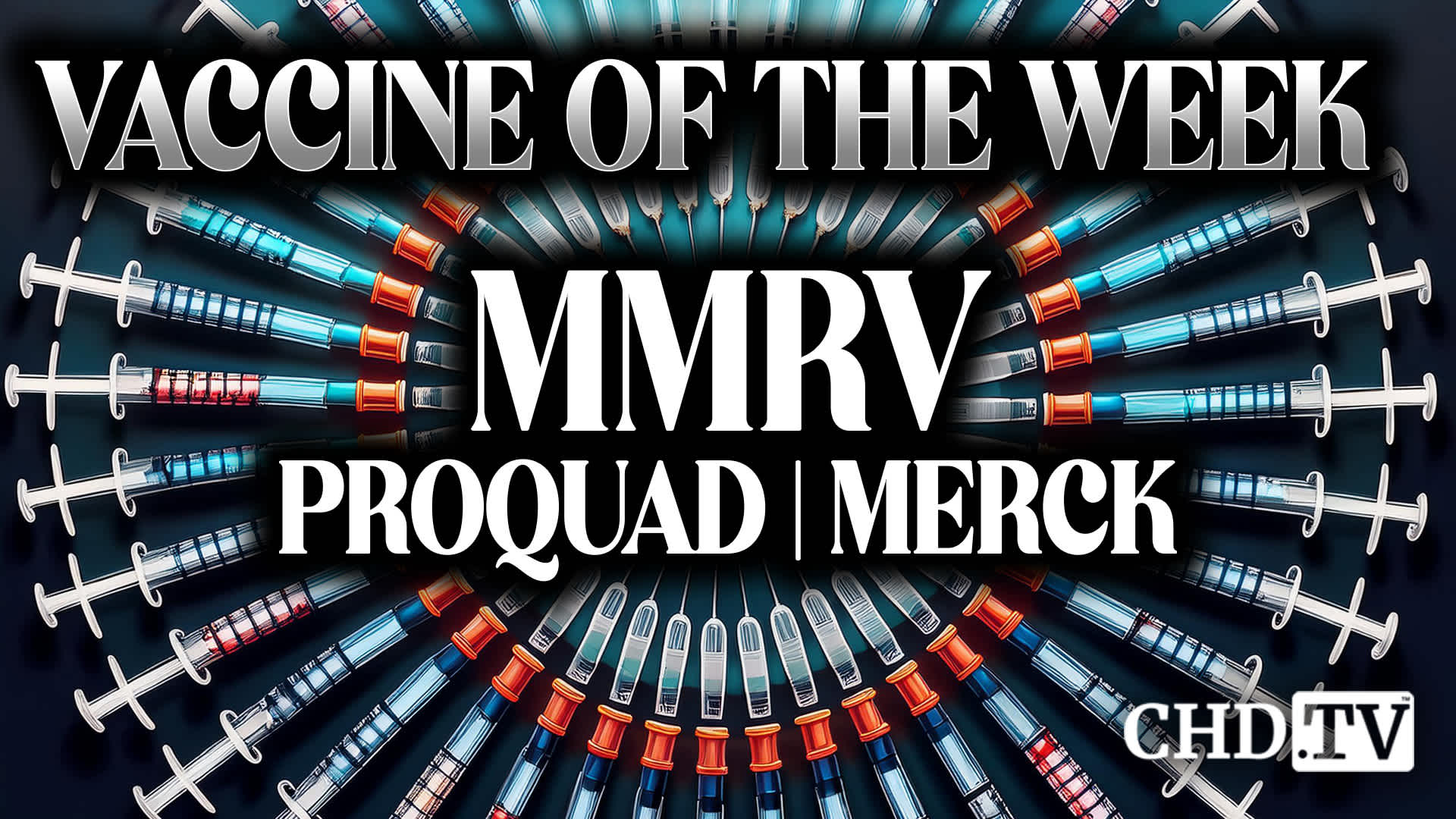 MMRV - ProQuad - Vaccine of the Week