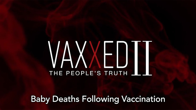 Vaxxed2 - Baby Deaths