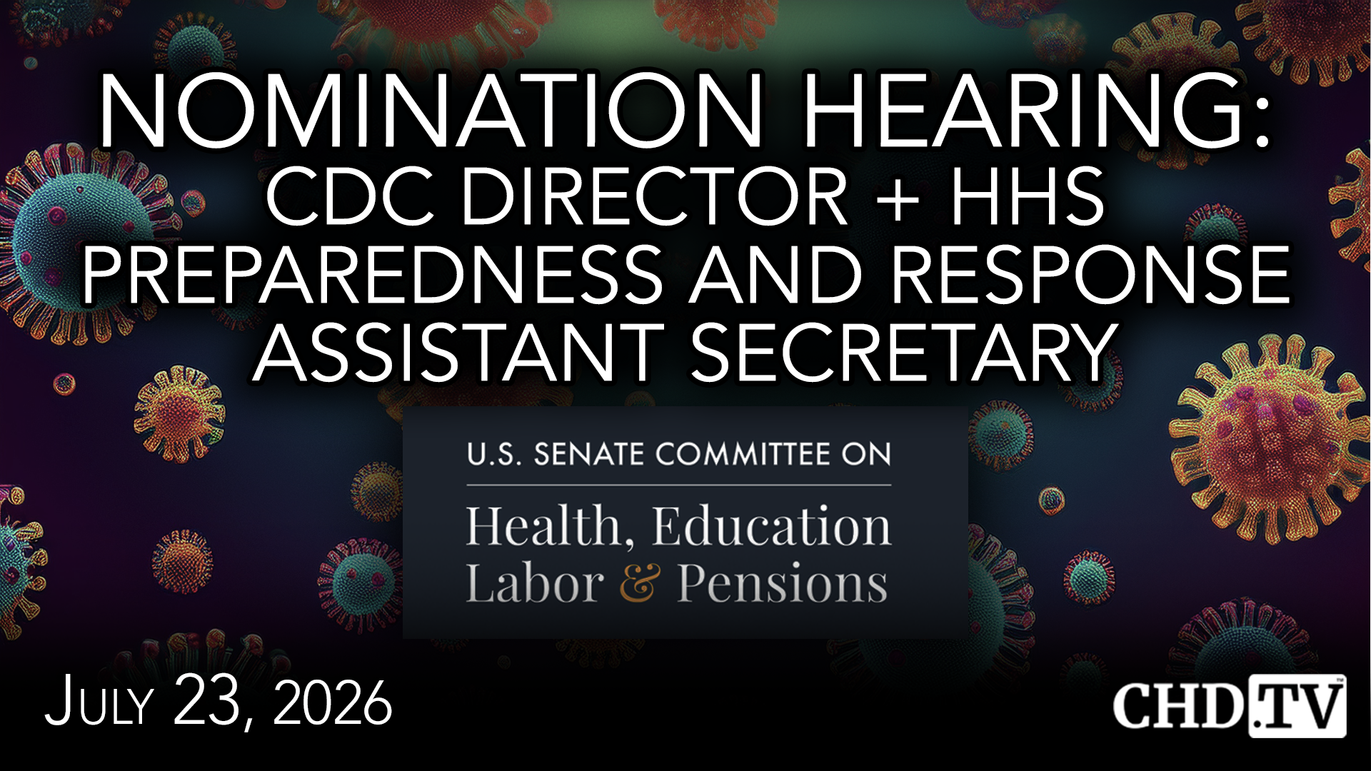 Nomination Hearing: Erica Schwartz for CDC Director + Sean Kaufman for HHS Preparedness and Response Assistant Secretary