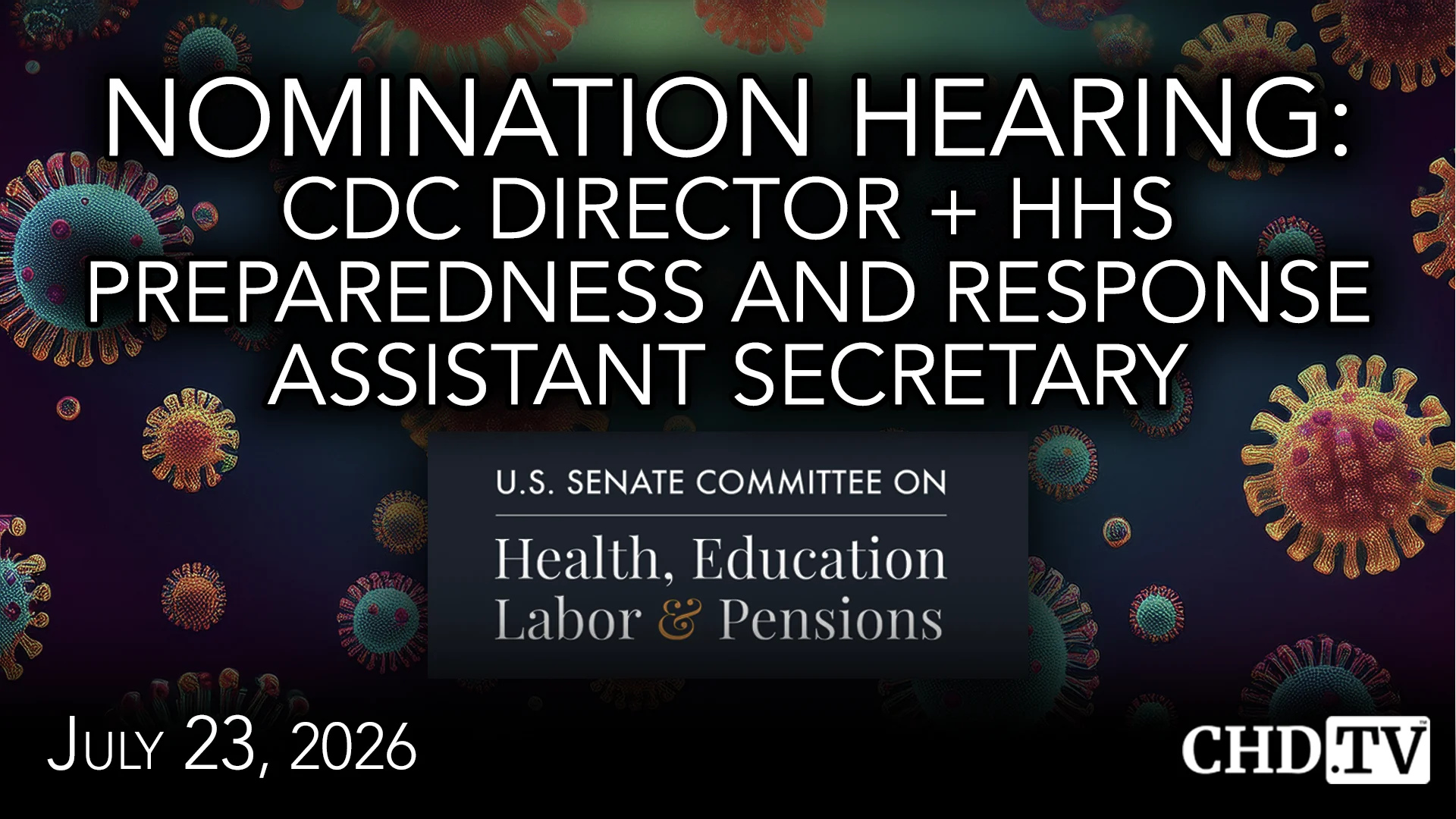 Nomination Hearing: Erica Schwartz for CDC Director + Sean Kaufman for HHS Preparedness and Response Assistant Secretary