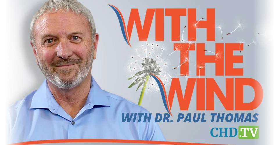 ‘With The Wind’ With Dr. Paul Thomas