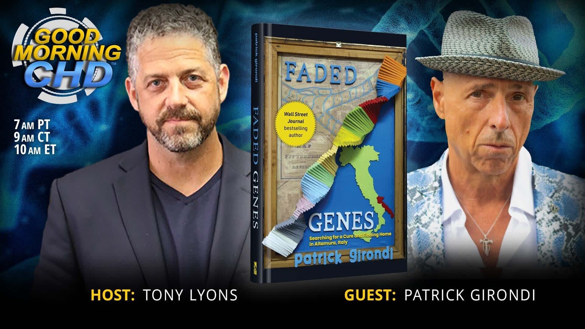 Faded Genes + The Medical Mafia With Patrick Girondi