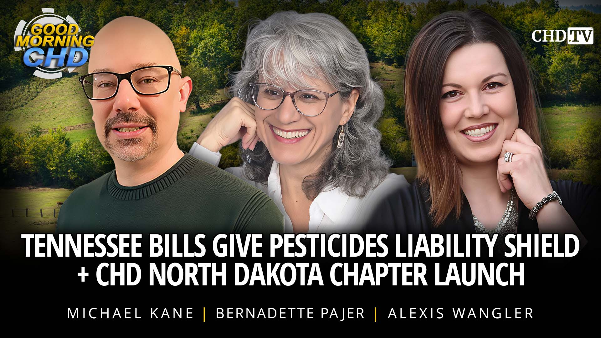Tennessee Bills Give Pesticides Liability Shield  + CHD North Dakota Chapter Launch